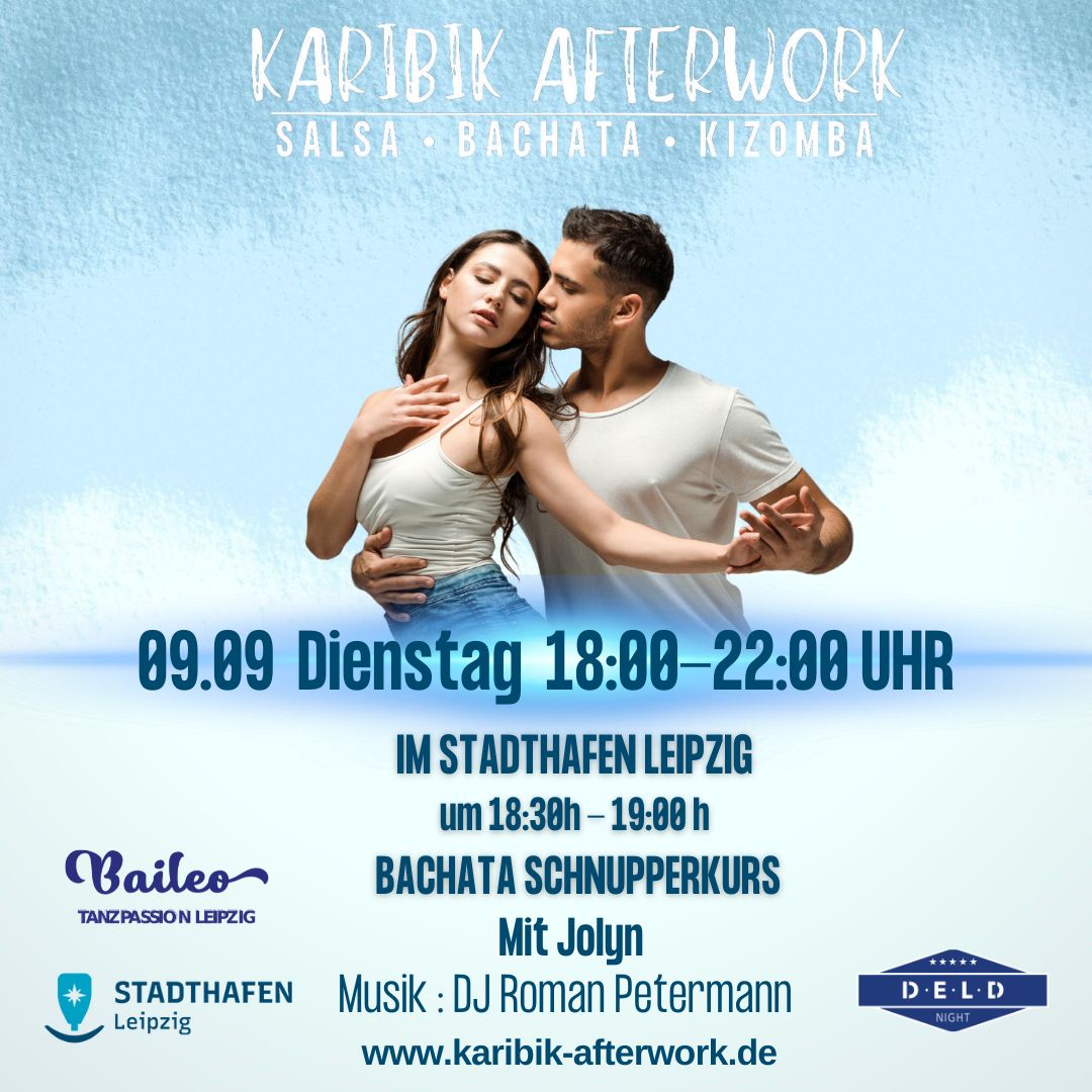 Salsa, Bachata, Kizomba - KARIBIK AFTERWORK Leipzig